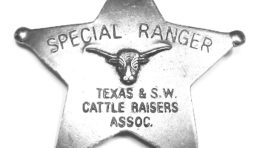 special ranger Texas cattle raisers badge